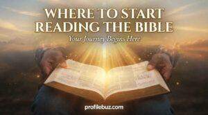 Where to Start Reading the Bible