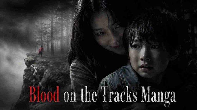 Blood on the Tracks Manga